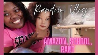 Random Vlog | Amazon Unboxing, School, Rant