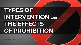  Types of Intervention and The Effects of Prohibition