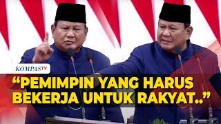 Berapi-Api! Pidato Pertama Prabowo Subianto: Pemimpin Harus Bekerja untuk Rakyat!