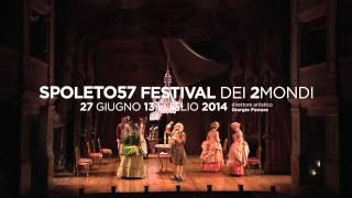 #Spoleto57 Festival dei 2Mondi 2014