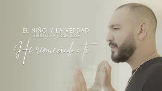 El Niño y La Verdad - He Renunciado a Tí [Official Video]