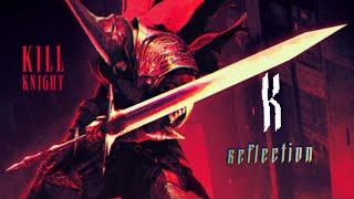 Kill Knight - Reflection - K Rank - Full Floor Combo & Speed Badges