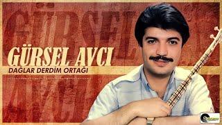 Gürsel Avcı - Dağlar Derdim Ortağı