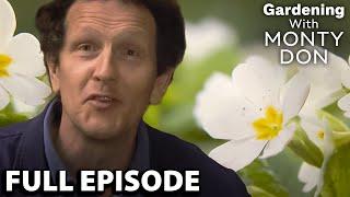 Welcome Spring With Monty Don!  | S1 E3 | Gardeners' World | Gardening With Monty Don