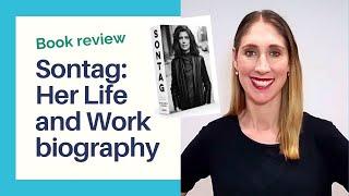 Book review ️ Sontag: Her Life and Work, a biography of writer Susan Sontag