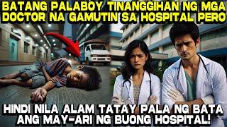 Batang Palaboy Tinanggihan ng mga Doctor na Gamutin, Pero...