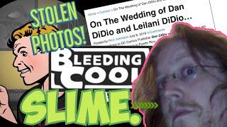 TOO FAR. Bleeding Cool’s RICH JOHNSTON HATEFULLY attacks wedding of DC Comics President DAN DIDIO.