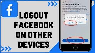 How to Logout Facebook on Other Devices (2023)