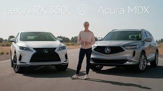 2021 Lexus RX 350L vs 2022 Acura MDX Review & Comparison