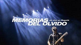 No Te Va Gustar - Memorias Del Olvido (En Vivo En Bogotá)