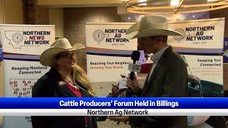 Cattle Producers’ Forum Held in Billings