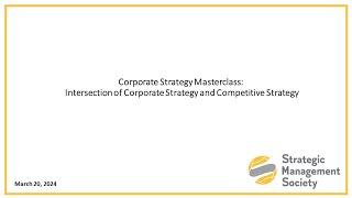 Intersection of Corporate Strategy and Competitive Strategy