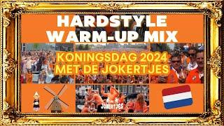 Koningsdag 2024  Warm-Up Mix met De Jokertjes | Hardstyle | Supersized Kingsday Hardfest Kingsland