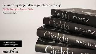 „Giełda. Początek” – ile warte są akcje i dlaczego ich ceny rosną?