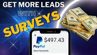 How to Get More Leads with Surveys | Earn $497 Per Day