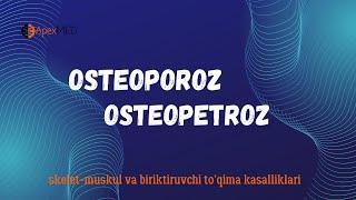 Osteoporoz. Osteopetroz | Suyak kasalliklari