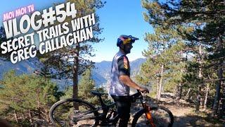 Riding Secret Enduro Trails with Greg Callaghan - VLOG#54 | Jack Moir |