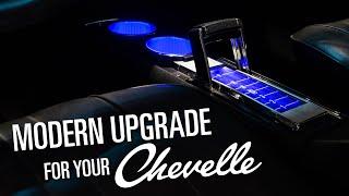 Modern Upgrade For Your Chevelle