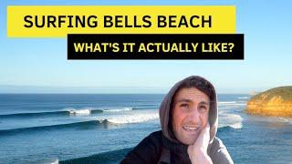 Surfing Bells Beach (What's It Actually Like)?