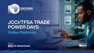 JCCI/TFSA Trade Power Days Webinar Series: Online Platforms