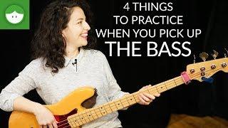 4 Things You Have to Practice When You Pick up the Bass