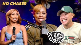 Wildnout Reject to The Tonight Show! Stalkers & Racist Strippin w/ Brandi Denise | No Chaser Ep. 285