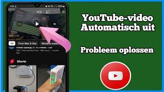 YouTube-video Automatisch pauzeren Probleem | YouTube-video Automatisch uitzetten | YouTube-video