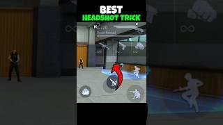 Best Headshot Trick In Free Fire 