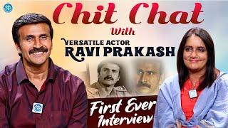 Actor Ravi Prakash First Ever Exclusive Interview | Anchor Swapna | iDream Media