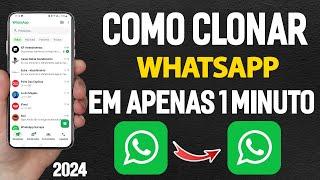 Como CLONAR Whatsapp só com o número sem notificação ATUALIZADO 2024 (no seu próprio celular)