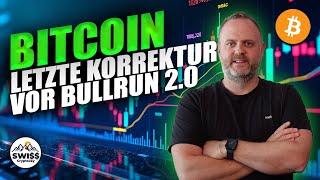 Bitcoin letzte Korrektur dann 2 Jahre Bullenzyklus!