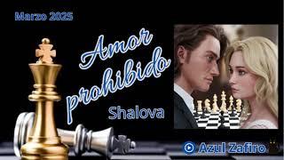 Amor Prohibido  - 26 por Shalova.