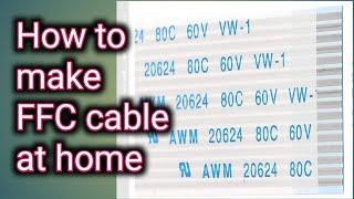 ffc cable, #How to make ffc cable,#cable banane ka aasan tarika,#mobile display canectar