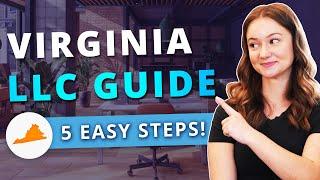 Virginia LLC - Forming your LLC in Virginia Step by Step Guide