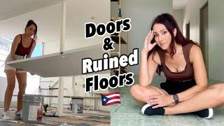 Polished Floors Ruined in House Reno in Puerto Rico + Plus Painting Doors and More! (Ep.7)