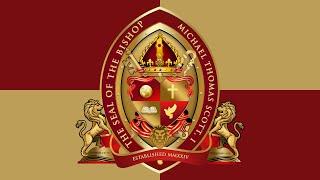 Episcopal Consecration Bishop Michael  T. Scott I