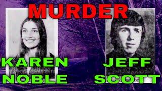 Murder of Jeff Scott & Karen Noble