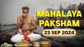 23 Sep 2024 | Day 6 | Mahalaya Paksham Sankalpa with Procedure | Mahalaya Amavasya 2024