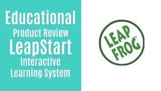 LeapFrog LeapStart Interactive Learning System Product Review