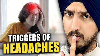 9 Surprising Triggers of Your Headaches