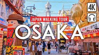 Osaka, Japan 4K Walking Tour - Captions & Immersive Sound [4K Ultra HD/60fps]