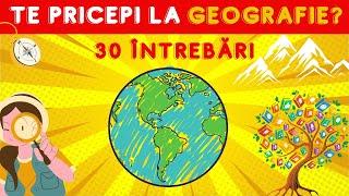 Quiz | Geografie #3 | 30 de întrebări