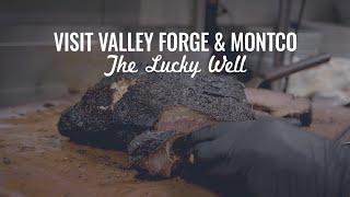 Visit Valley Forge & Montco - The Lucky Well