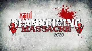 XTcW Presents: Blanxgiving Day Massacre 2020