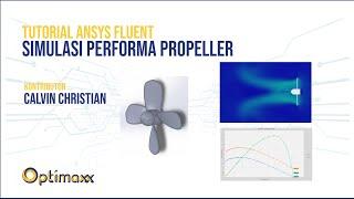 Simulasi Performa Propeller dengan Ansys Fluent