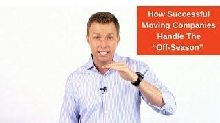 How Successful Moving Companies Handle The “Off-Season”