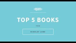 Top 5 Books from Nikolay Lube