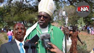 ''WACHANA NA SIASA, FANYIA WAKENYA KAZI,'' EMBU BISHOP CALLS OUT PRESIDENT RUTO OVER EARLY CAMPAIGN