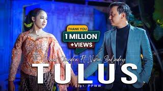 Niken Salindry Terbaru ft David Chandra - TULUS - ( OMV ) OPO ANANE TOMPONEN LUWEH KEKURANGANKU