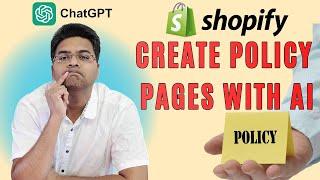 How to create policy pages in Shopify with ChatGPT - Professional legal pages for your ecommerce